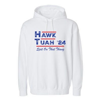 Hawk Tuah Spit Funny Humor Saying Garment-Dyed Fleece Hoodie