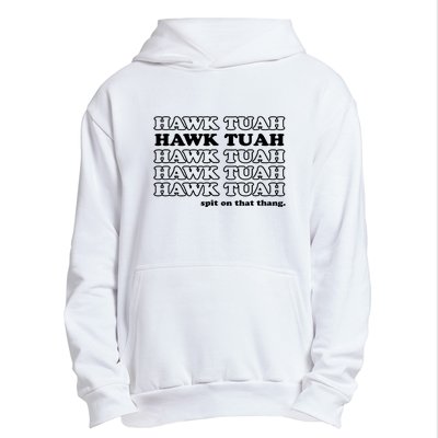 Hawk Tush Spit On That Thang Funny Gag Gift Urban Pullover Hoodie