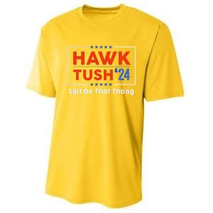 Hawk Tush Spit On That Thing Presidential Candidate Parody Performance Sprint T-Shirt