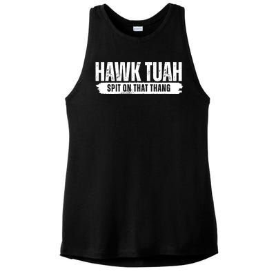 Hawk Tuah Spit On That Thang Funny Meme Ladies PosiCharge Tri-Blend Wicking Tank