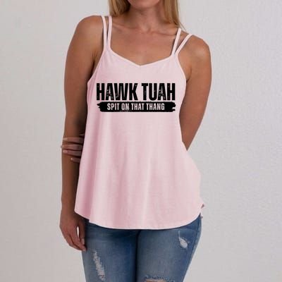 Hawk Tuah Spit On That Thang Funny Meme Women's Strappy Tank