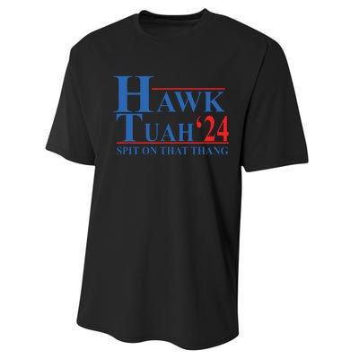 Hawk Tuah Spit On That Thang Funny Performance Sprint T-Shirt