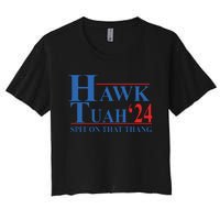 Hawk Tuah Spit On That Thang Funny Women's Crop Top Tee