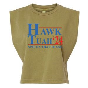 Hawk Tuah Spit On That Thang Funny Garment-Dyed Women's Muscle Tee