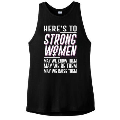 Here's To Strong Women Celebrate International Women's Day Ladies PosiCharge Tri-Blend Wicking Tank