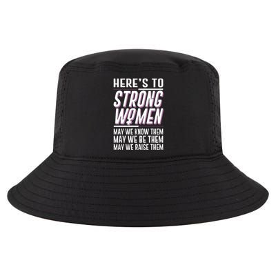 Here's To Strong Women Celebrate International Women's Day Cool Comfort Performance Bucket Hat