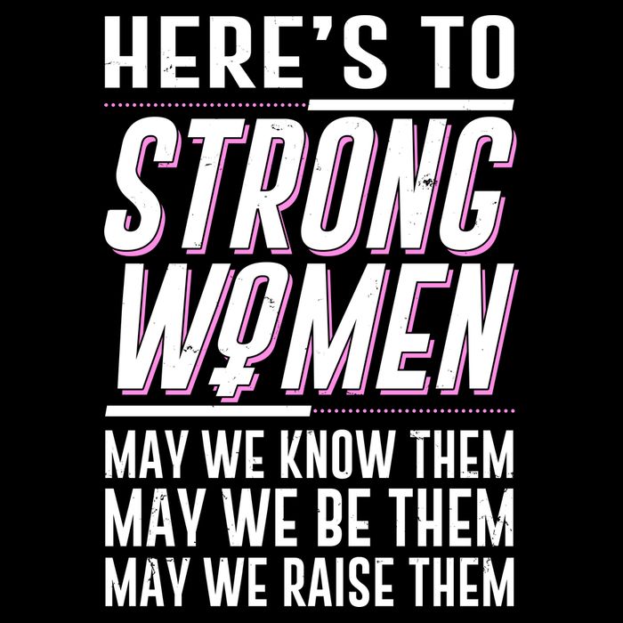 Here's To Strong Women Celebrate International Women's Day Tank Top