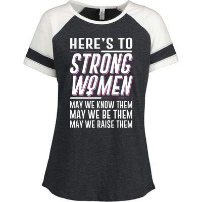 Here's To Strong Women Celebrate International Women's Day Enza Ladies Jersey Colorblock Tee