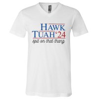 Hawk Tuah Spit On That Thang V-Neck T-Shirt