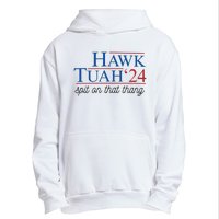 Hawk Tuah Spit On That Thang Urban Pullover Hoodie