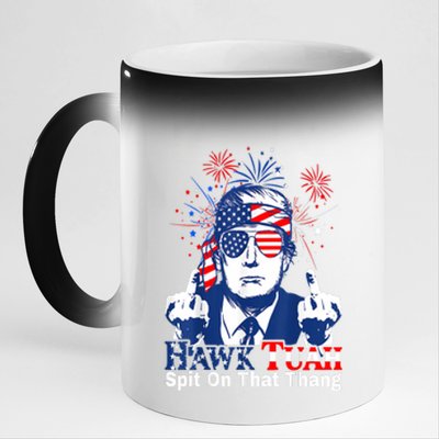 Hawk Tush Spit On That Thing 4th Of July Presidential Candidate Parody Gift 11oz Black Color Changing Mug