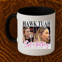 Hawk Tauh Spit On That Thang Funny Hawk Tauhmeme 2024 Mug