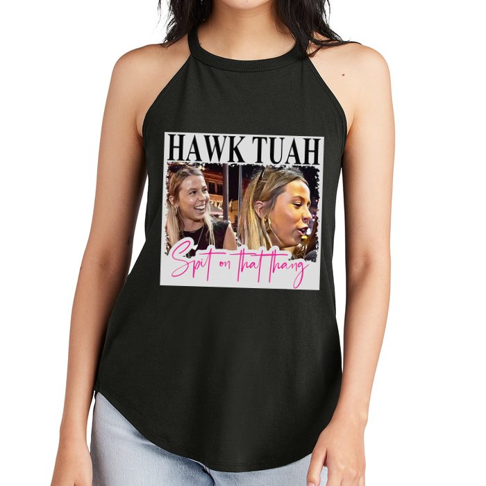 Hawk Tauh Spit On That Thang Funny Hawk Tauhmeme 2024 Women's Perfect Tri Rocker Tank