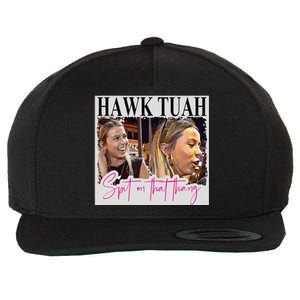 Hawk Tauh Spit On That Thang Funny Hawk Tauhmeme 2024 Wool Snapback Cap