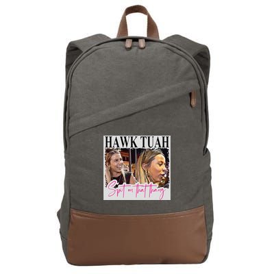 Hawk Tauh Spit On That Thang Funny Hawk Tauhmeme 2024 Cotton Canvas Backpack