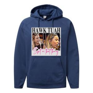 Hawk Tauh Spit On That Thang Funny Hawk Tauhmeme 2024 Performance Fleece Hoodie