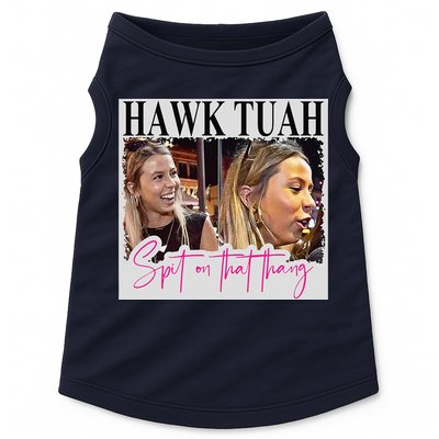 Hawk Tauh Spit On That Thang Funny Hawk Tauhmeme 2024 Doggie Tank