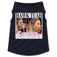 Hawk Tauh Spit On That Thang Funny Hawk Tauhmeme 2024 Doggie Tank