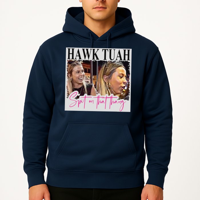 Hawk Tauh Spit On That Thang Funny Hawk Tauhmeme 2024 Hoodie
