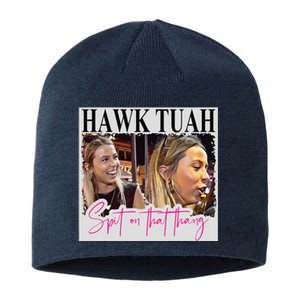 Hawk Tauh Spit On That Thang Funny Hawk Tauhmeme 2024 Sustainable Beanie