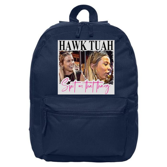 Hawk Tauh Spit On That Thang Funny Hawk Tauhmeme 2024 16 in Basic Backpack