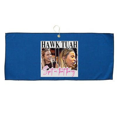 Hawk Tauh Spit On That Thang Funny Hawk Tauhmeme 2024 Large Microfiber Waffle Golf Towel