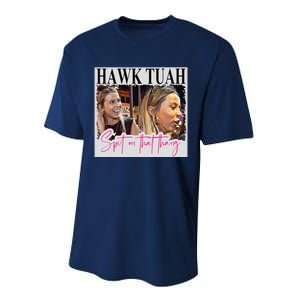 Hawk Tauh Spit On That Thang Funny Hawk Tauhmeme 2024 Performance Sprint T-Shirt