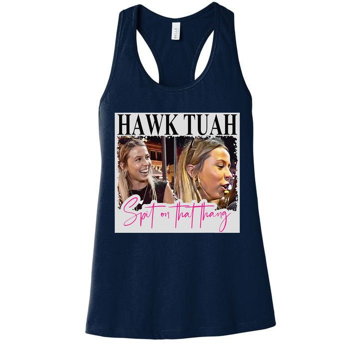 Hawk Tauh Spit On That Thang Funny Hawk Tauhmeme 2024 Womens Tank Top