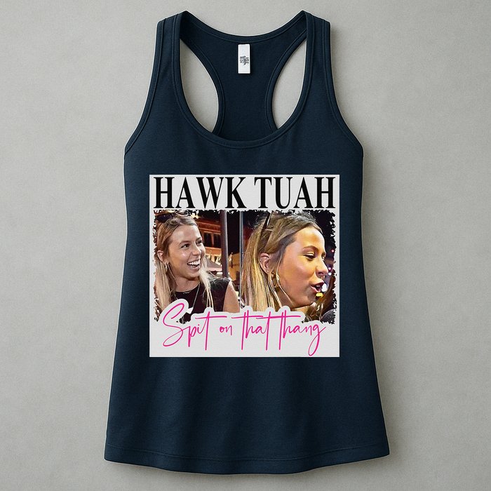 Hawk Tauh Spit On That Thang Funny Hawk Tauhmeme 2024 Womens Tank Top