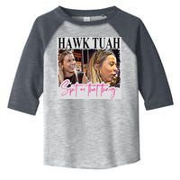 Hawk Tauh Spit On That Thang Funny Hawk Tauhmeme 2024 Toddler Fine Jersey T-Shirt