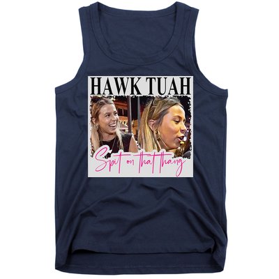 Hawk Tauh Spit On That Thang Funny Hawk Tauhmeme 2024 Tank Top