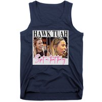 Hawk Tauh Spit On That Thang Funny Hawk Tauhmeme 2024 Tank Top