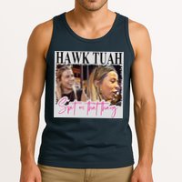 Hawk Tauh Spit On That Thang Funny Hawk Tauhmeme 2024 Tank Top