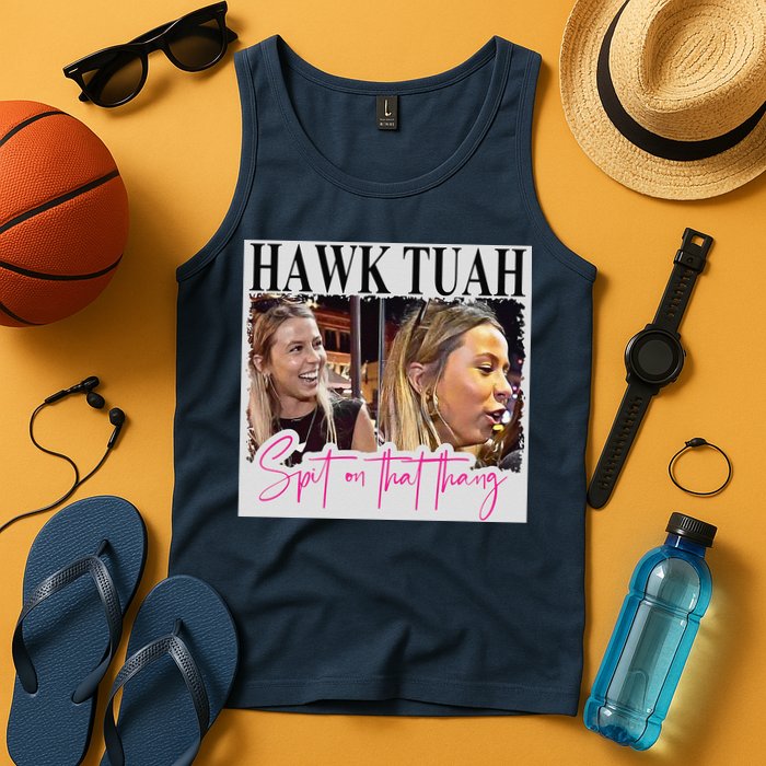 Hawk Tauh Spit On That Thang Funny Hawk Tauhmeme 2024 Tank Top