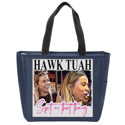 Hawk Tauh Spit On That Thang Funny Hawk Tauhmeme 2024 Zip Tote Bag