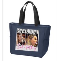 Hawk Tauh Spit On That Thang Funny Hawk Tauhmeme 2024 Zip Tote Bag