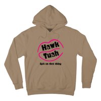 Hawk Tauh Spit On That Thing Retro President For 2024 Parody Hoodie