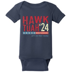 Hawk Tuah Spit On That Thang Hawk Thua Hawk Tua Baby Bodysuit