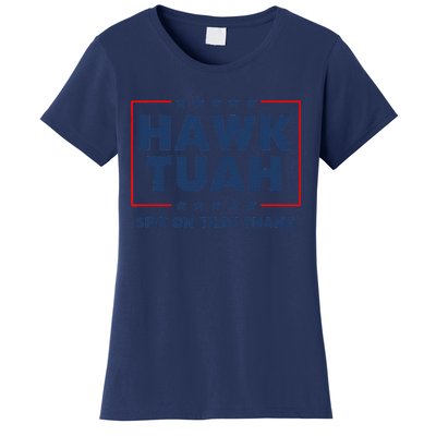 Hawk Tuh Spit On That Thang Women's T-Shirt