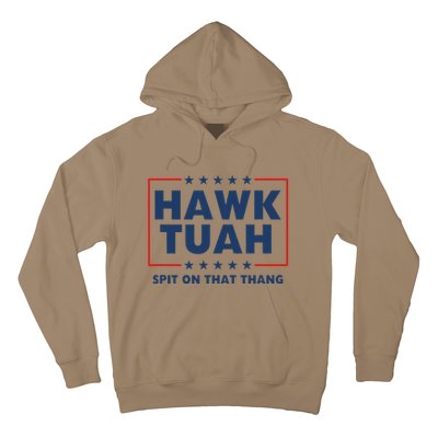 Hawk Tuh Spit On That Thang Hoodie