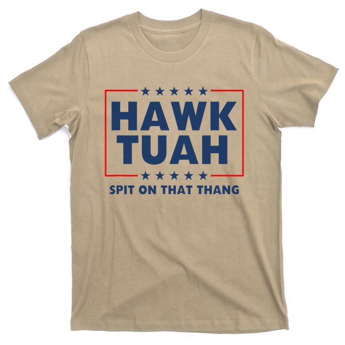 Hawk Tuh Spit On That Thang T-Shirt