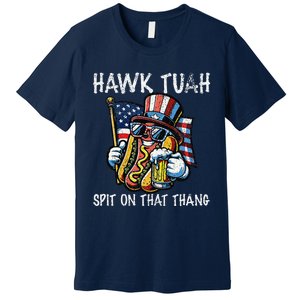 Hawk Tush Spit On That Thang Viral 4th Of July Wiener Parody Premium T-Shirt