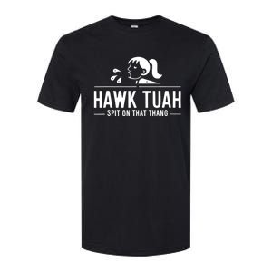 Hawk Tush Spit On That Thing Presidential Candidate Parody Softstyle CVC T-Shirt