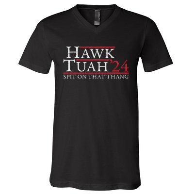 Hawk Tuah Spit On That Thing Candidate Parody V-Neck T-Shirt