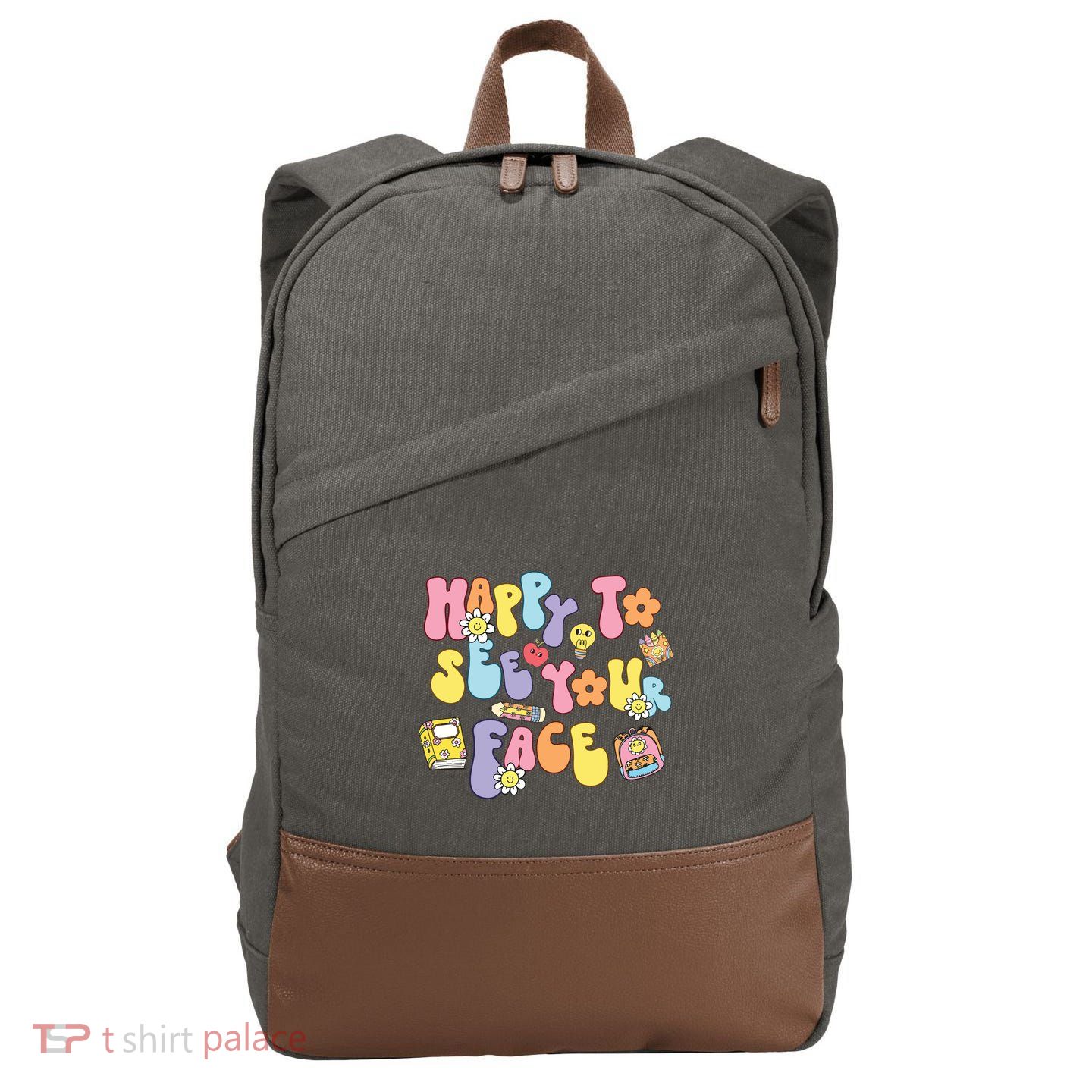 Happy To See Your Face Teacher Cotton Canvas Backpack