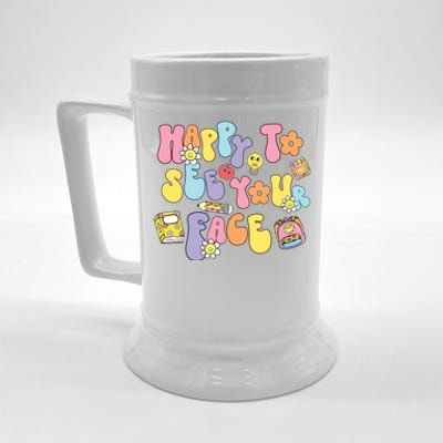 Happy To See Your Face Teacher Beer Stein