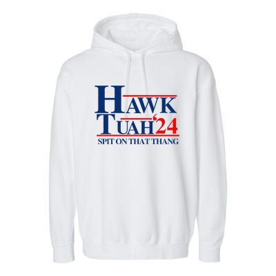 Hawk Tuah Spit On That Thang Garment-Dyed Fleece Hoodie