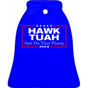 Hawk Tush Spit On That Thang Presidential Candidate Ceramic Bell Ornament