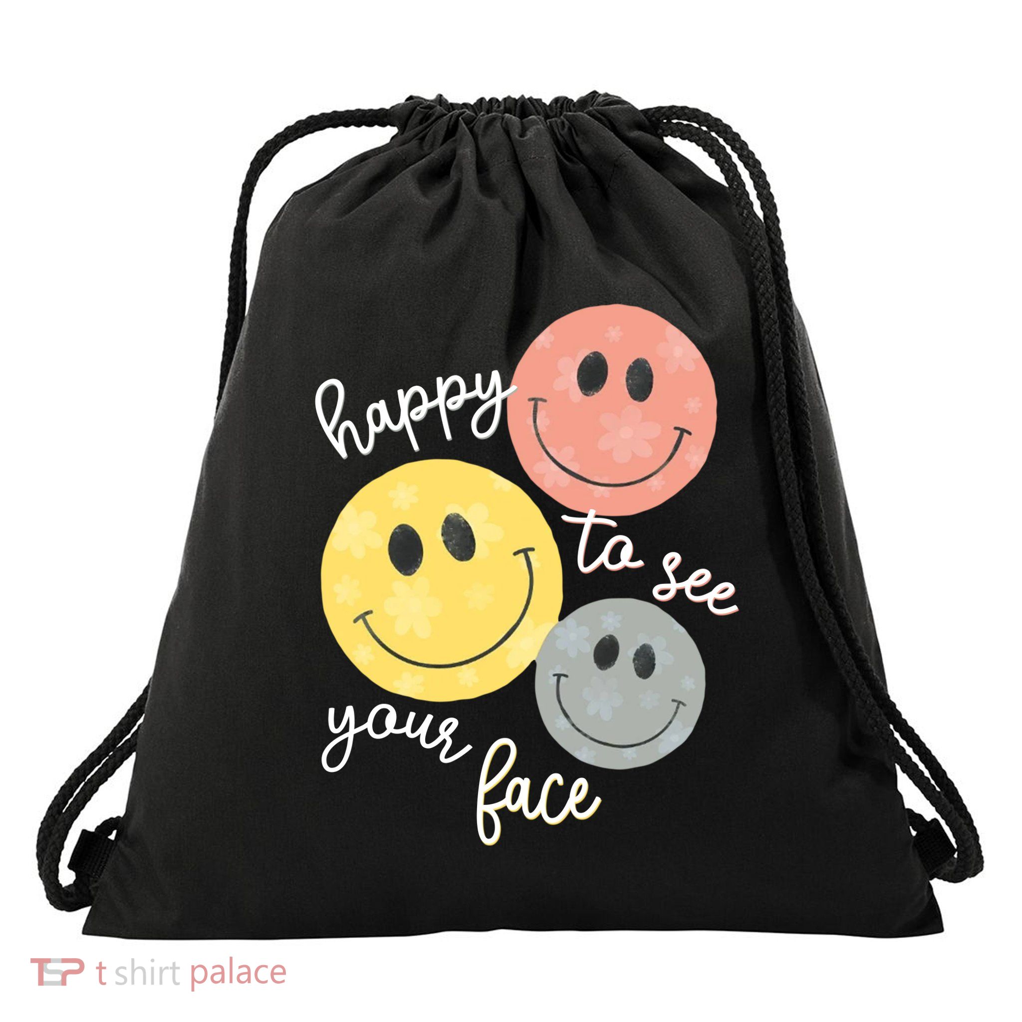 Happy To See Your Face Drawstring Bag