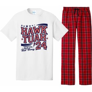 Hawk Tush Spit On That Thing Presidential Candidate Parody Pajama Set